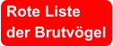 Rote Liste der Brutvögel